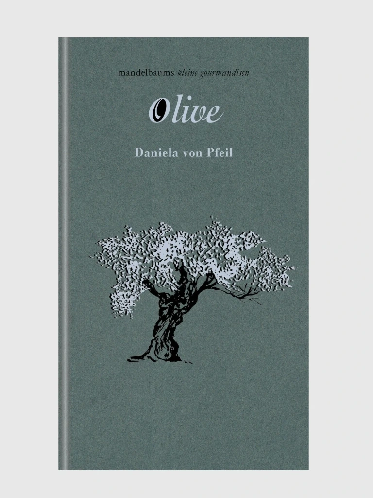 Olive – eine kleine Gourmandise